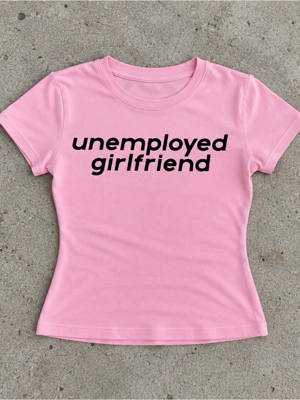 Unemployed GF Baby Tee✅